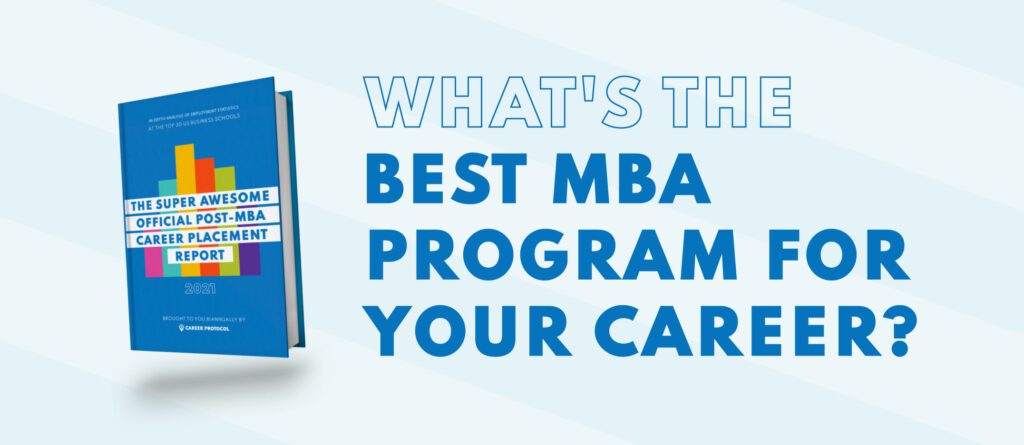 The Best MBA Programs By Industry Career Protocol